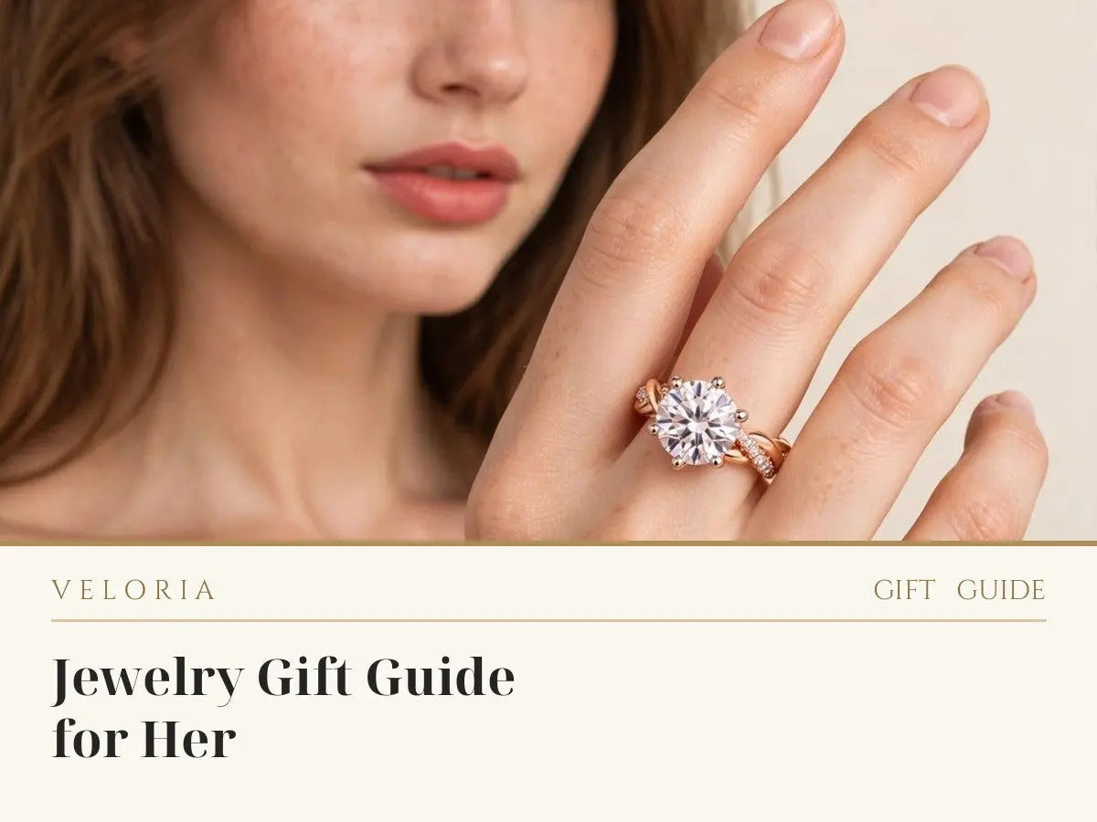 Jewelry Gift Guide for Her: Birthdays, Anniversaries & Holidays | Veloria